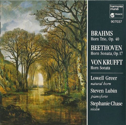 Lowell Greer - Brahms, Beethoven, von Krufft: Chamber Music with Horn (2006) CD-Rip