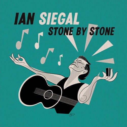 Ian Siegal - Stone by Stone (2022) [Hi-Res]