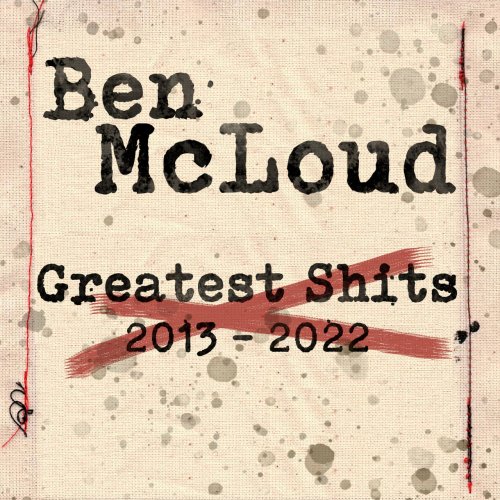 Ben McLoud - Greatest (S)Hits 2013 - 2022 (2022)