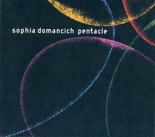 Sophia Domancich - Pentacle (2003)