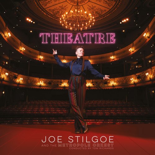 Joe Stilgoe & Metropole Orkest - Theatre (2022)