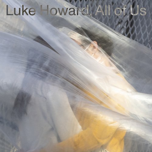 Luke Howard - All of Us (2022) [Hi-Res]