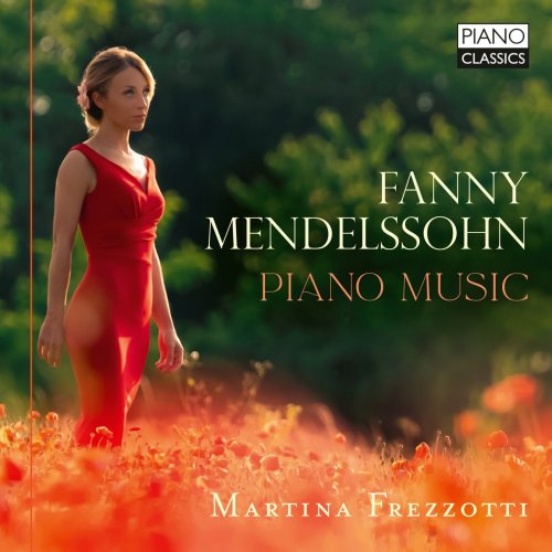 Martina Frezzotti - Fanny Mendelssohn: Piano Music (2022) [Hi-Res]