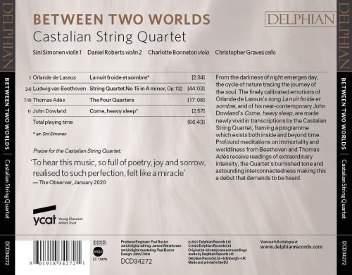 Castalian String Quartet - Between Two Worlds: Lassus, Beethoven, Adès & Dowland (2022) [Hi-Res]