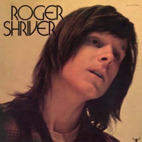 Roger Shriver - Roger Shriver (1971) [Hi-Res]