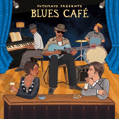 Various Artists - Putumayo Presents Blues Café (2022)