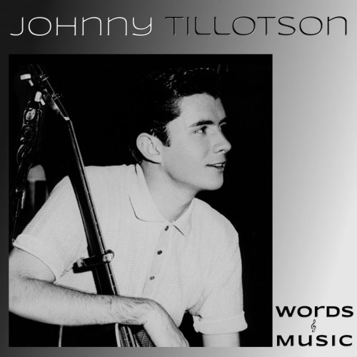 Johnny Tillotson - Words & Music (2022)