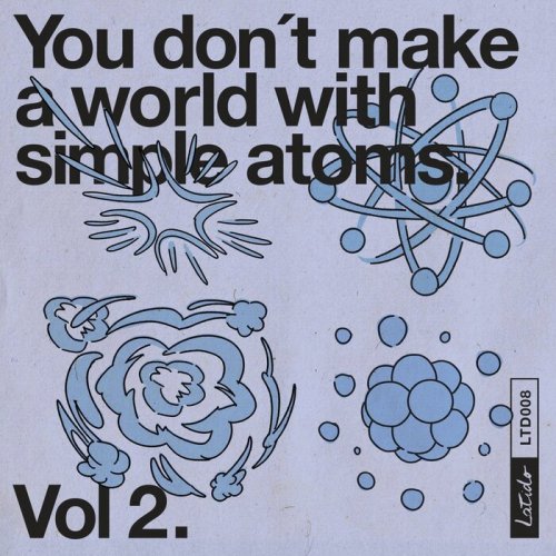 VA - You Don’t Make a World with Simple Atoms, Vol. 2 (2022)