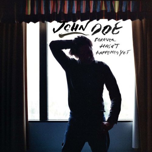 JOHN DOE - Forever Hasn't Happened Yet (2005)