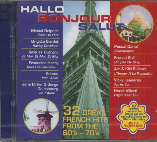 VA - Hallo Bonjour Salut 32 Great French Hits From The 60s And 70s - 2CD (1996)