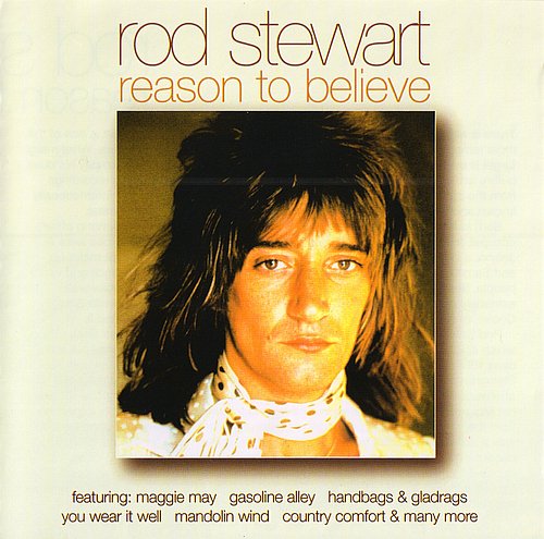 Rod Stewart - Reason To Believe (1999)