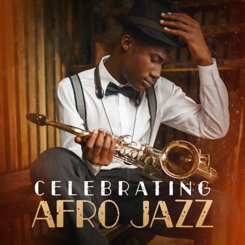 VA - Celebrating Afro Jazz (2022)