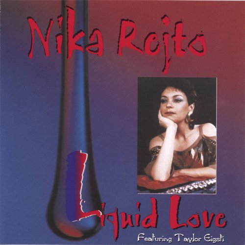 Nika Rejto - Liquid Love (1999)