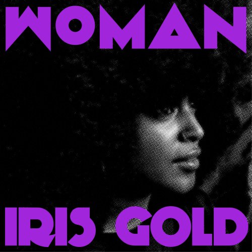 Iris Gold - Woman (2022) Hi Res