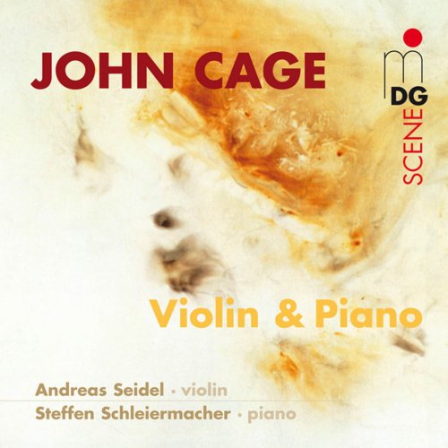 Andreas Seidel, Steffen Schleiermacher - Cage: Violin & Piano (2010)