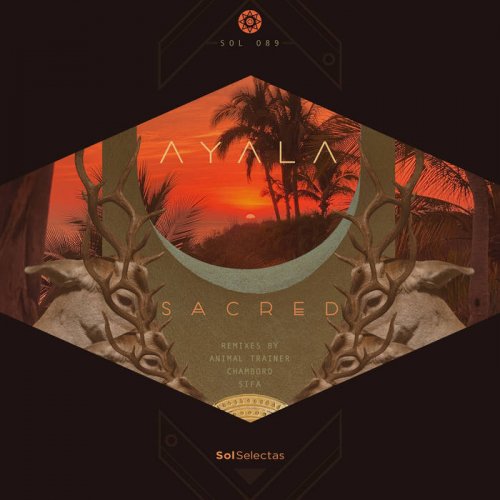 Ayala (IT) - Sacred (2021)