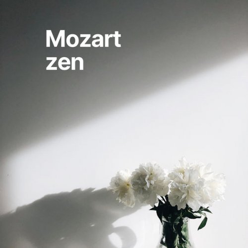 VA - Mozart Zen (2022) FLAC