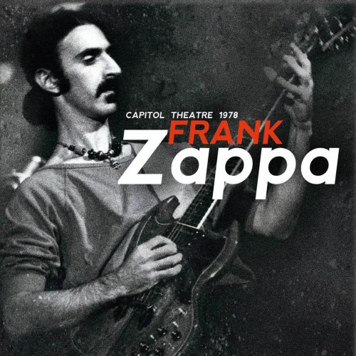 Frank Zappa - Capitol Theatre, Passaic, Nj, October 13th 1978 (2021)