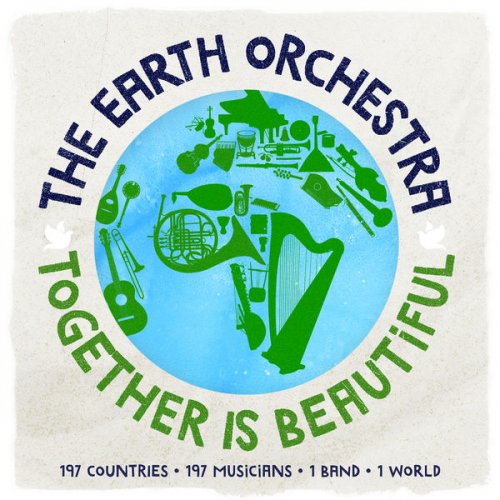 The Earth Orchestra - Together Is Beautiful (2022) [Hi-Res]