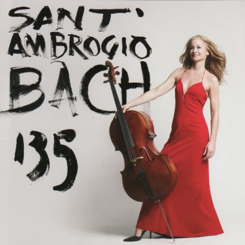 Sara Sant'Ambrogio - J.S. Bach: Cello Suites 1, 3 & 5 (2009) CD-Rip
