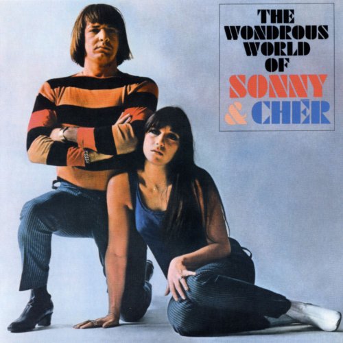 Sonny & Cher - The Wonderous World Of Sonny & Cher (2005)