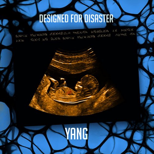 Yang - Designed For Disaster (2022) CD-Rip