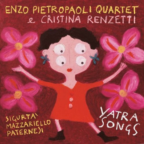 Enzo Pietropaoli Quartet - Yatra songs (2022)