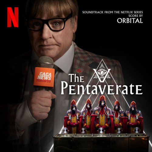 Orbital - The Pentaverate (Original Soundtrack From The Netflix Series) (2022) [Hi-Res]
