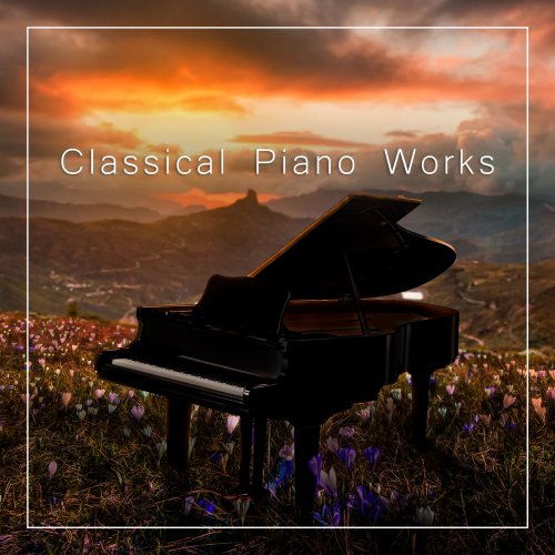 VA - Bach: Classical Piano Works (2022)