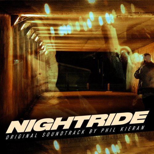 Phil Kieran - Nightride Soundtrack (2022)