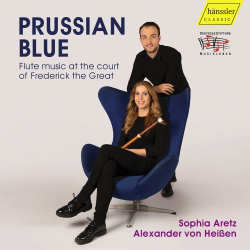 Sophia Aretz, Alexander von Heißen - Prussian Blue: Flute Music at the Court of Frederick the Great (2022) [Hi-Res]
