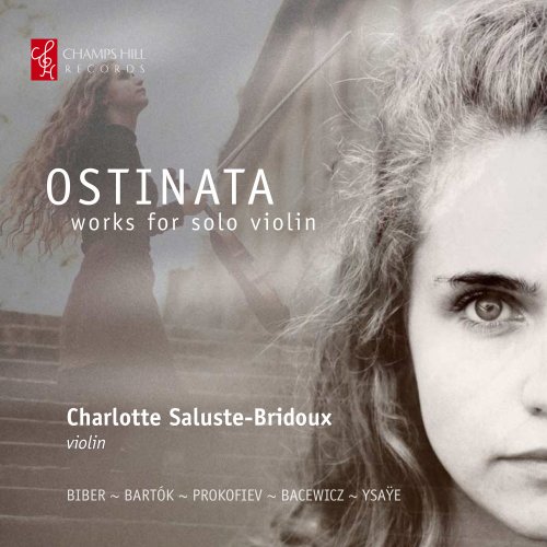 Charlotte Saluste-Bridoux - Ostinata: Works for Solo Violin (2022) [Hi-Res]