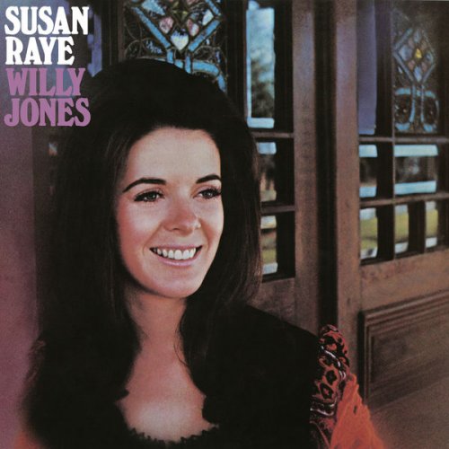 Susan Raye - Willy Jones (2022) [Hi-Res]