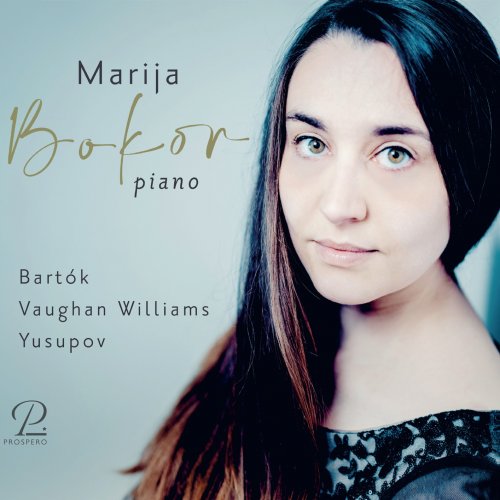 Marija Bokor - Piano Works by Bartók, Vaughan Williams & Yusupov (2022) [Hi-Res]