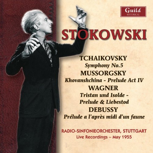 Leopold Stokowski - Tchaikovsky, Wagner, Debussy (2007)