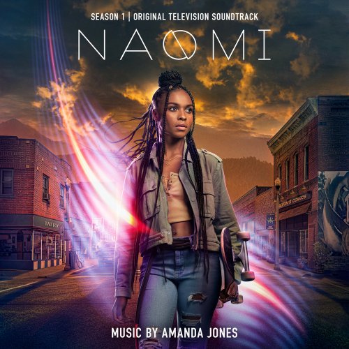 Amanda Jones - Naomi: Season 1 (Original Television Soundtrack) (2022) [Hi-Res]