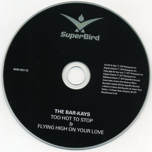 Bar-Kays - Too Hot To Stop & Flying High On Your Love (2010)