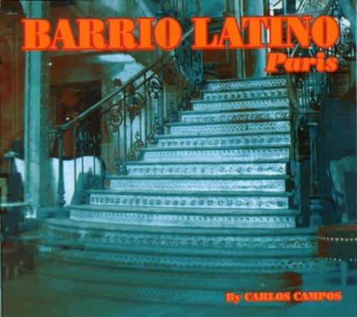 VA - Barrio Latino Paris (by Carlos Campos) (2003)