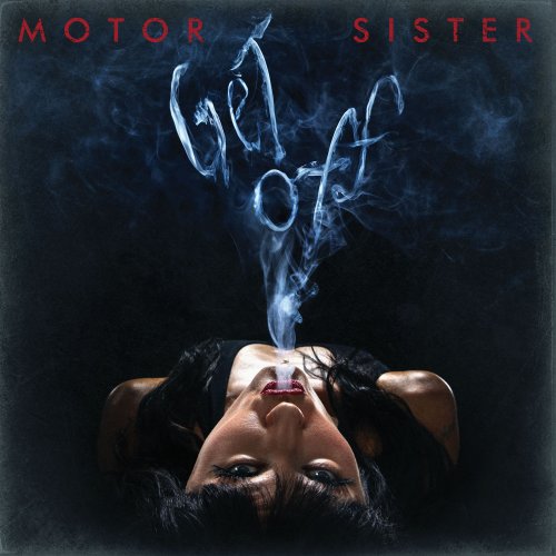 Motor Sister - Get Off (2022) Hi Res