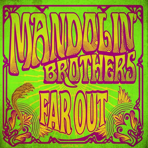 Mandolin Brothers - Far Out (2014)