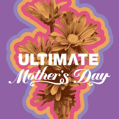 VA - Ultimate Mother's Day (2022)