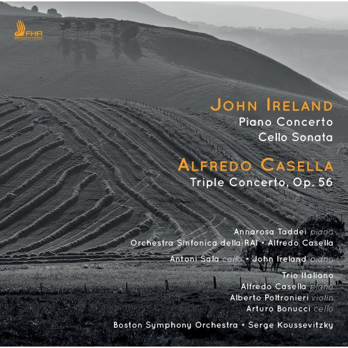 Alfredo Casella - Ireland: Piano Concerto & Cello Sonata - Casella: Triple Concerto, Op. 56 (2018)