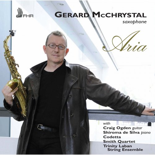 Gerard McChrystal, Craig Ogden, Shiroma de Silva, Smith Quartet - Aria (2011)