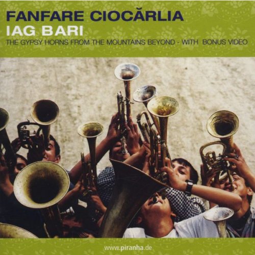 Fanfare Ciocarlia - Iag Bari (2001) FLAC