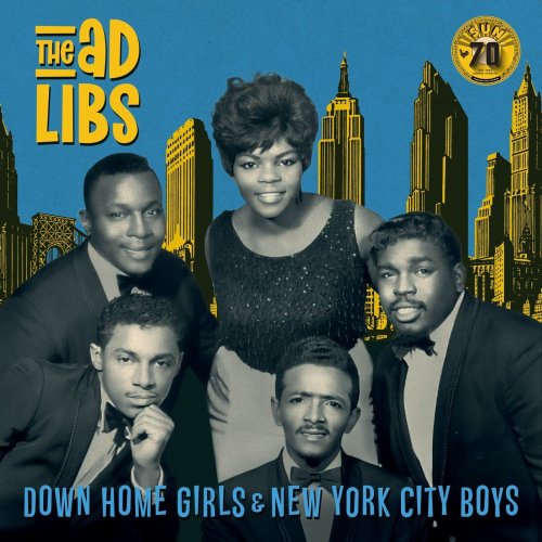 The Ad Libs - Down Home Girls & New York City Boys (Remastered 2012) (2022)