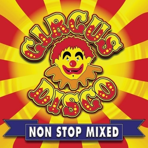 VA - Circus Disco Mixed (2002)