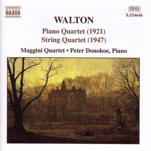 Peter Donohoe, Maggini Quartet - Walton: String Quartet, Piano Quartet (2000)