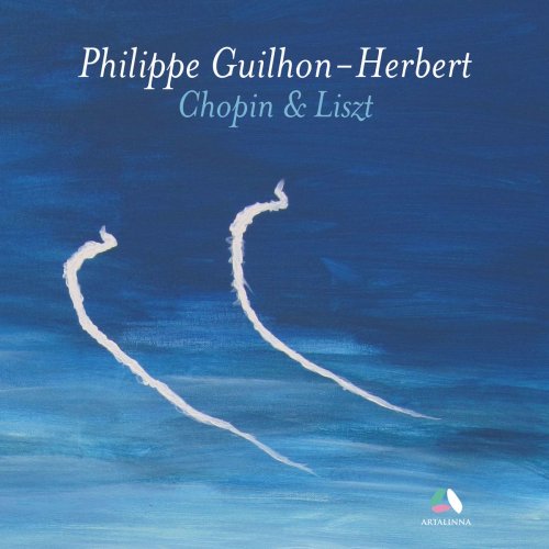 Philippe Guilhon-Herbert - Chopin & Liszt: Piano Works (2015) [Hi-Res]