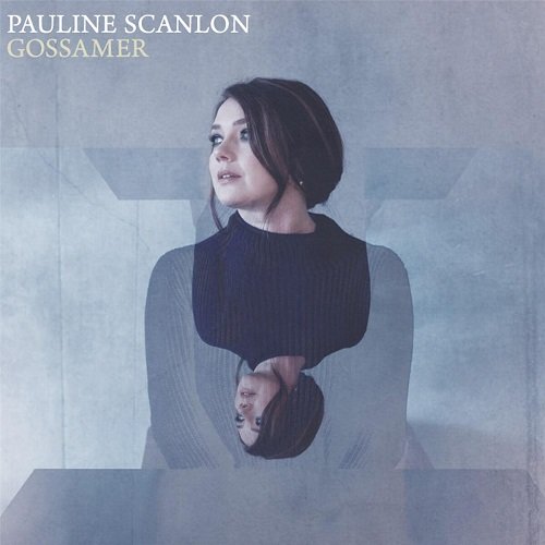 Pauline Scanlon - Gossamer (2016)