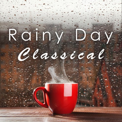 VA - Beethoven: Rainy Day Classical (2022) FLAC